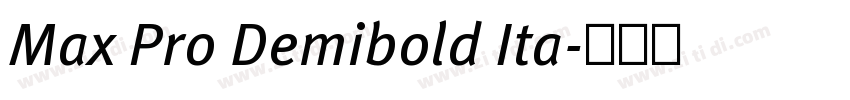 Max Pro Demibold Ita字体转换